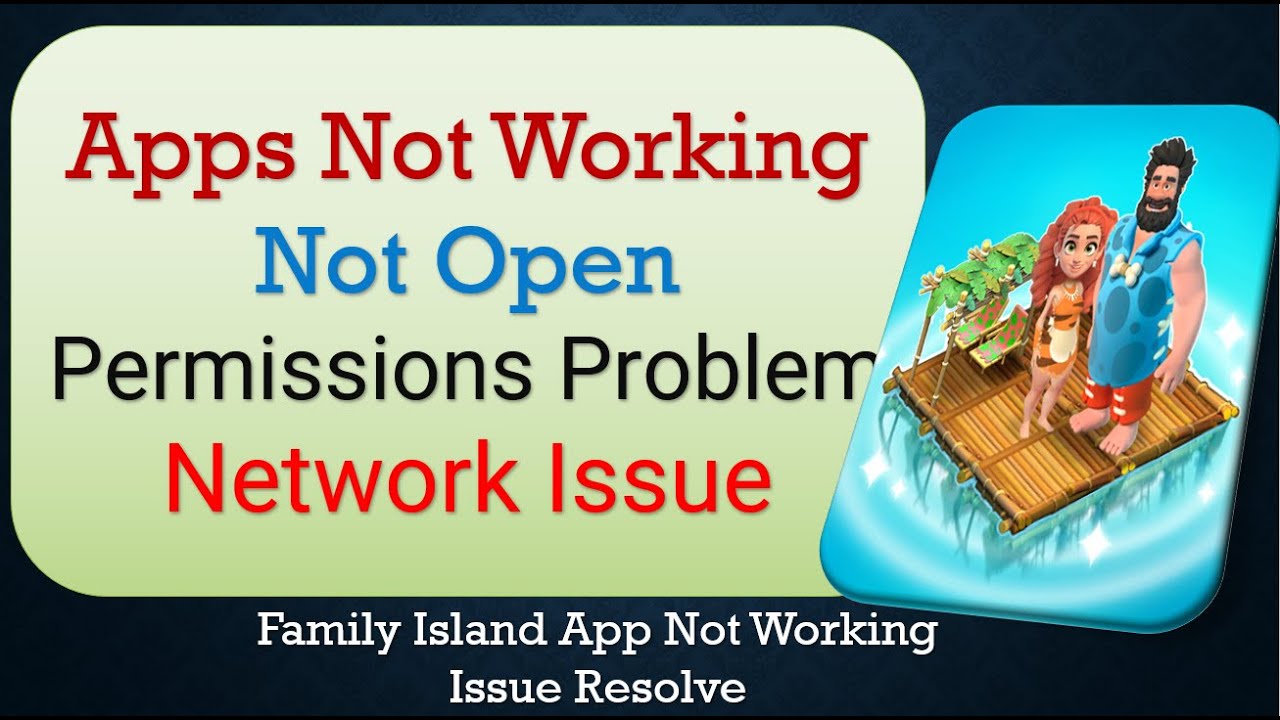 How To Fix Unfortunately Family Island App Has Stopped Keeps How to fix unfortunately family island app has stopped keeps