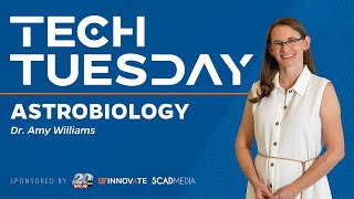 Tech Tuesday - Astrobiology