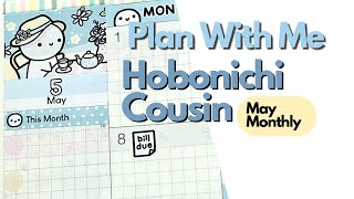 Hobonichi Cousin | May Monthly | Plan With Me