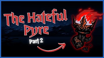 New Hateful Pyre with NO Healers | Part 2 | Darkest Dungeon 2