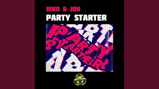 Party Starter Extended Mix