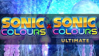 Aquarium Park: Act 3 | Sonic Colours Ultimate OST Mashup