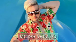 Modo Safado - Miguel Filipi