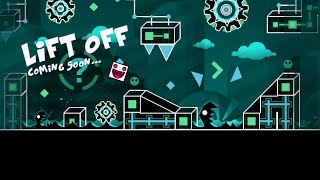 Geometry Dash - Lift Off - Preview