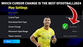 Which Cursor Change Better Playsetting in eFootball2024