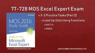 Obj. 3-2 (2/2) Look Up Data Using Functions 77-728 MOS Excel 2016 Expert Tutorial