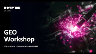 Hotwire Workshop: AI in PR Session 2