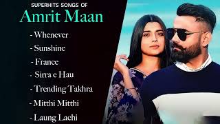 Amtit Maan-(Top 7 Audio Songs)
