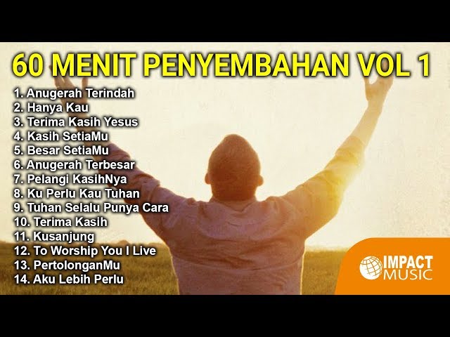 60 Menit Penyembahan vol.1 - Lagu Rohani class=