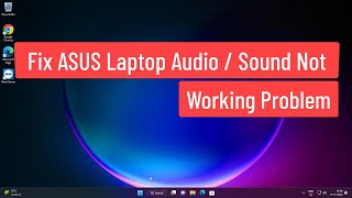 Fix ASUS Laptop Audio / Sound Not Working