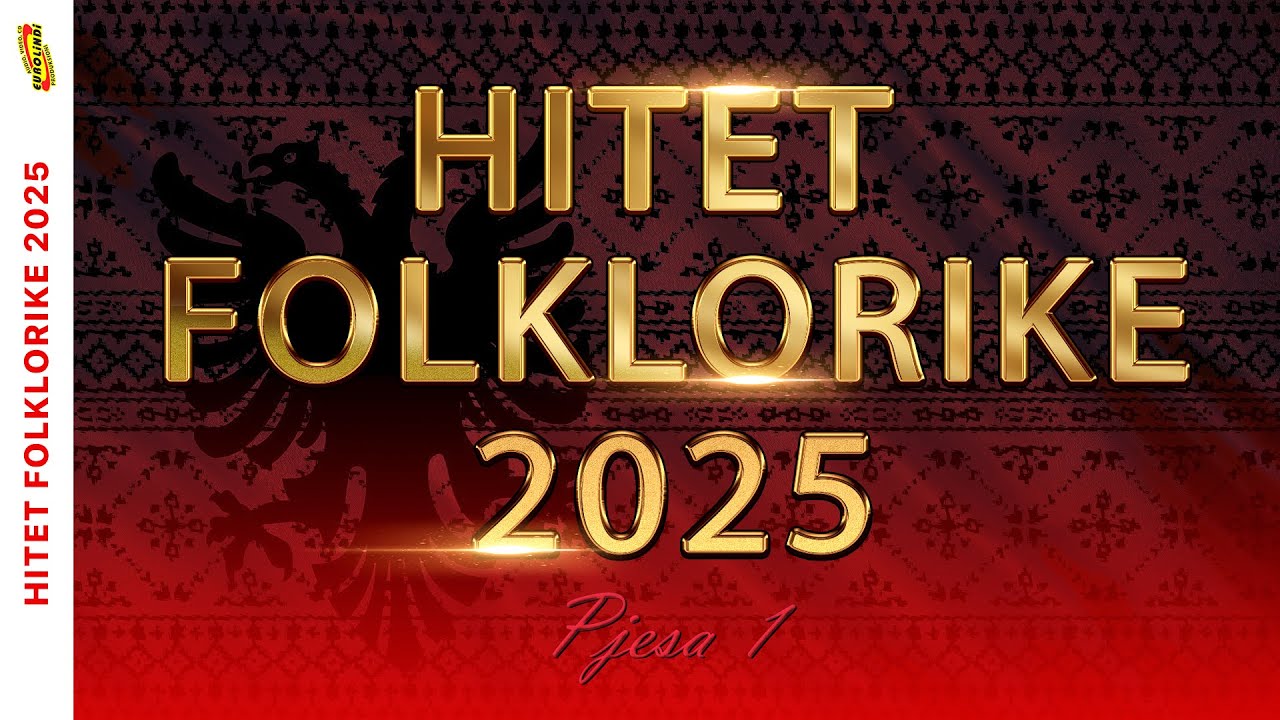 Hitet Folklorike 2025 (Pjesa 1) #Gezuar2025