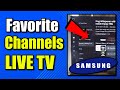 How to Add Favorite Channels to the LIVE TV Samsung TV Plus Section (Best Method)