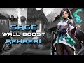 SAGE BOOST REHBERİ (TÜM HARİTALAR) | VALORANT REHBERİ #9
