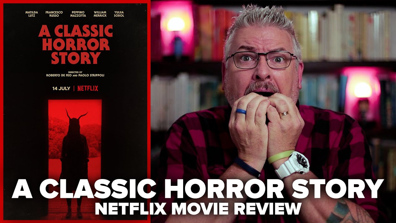 A Classic Horror Story Netflix Movie Review YouTube