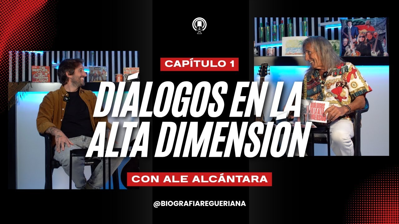 Diálogos en la Alta Dimensión. Capítulo 1. Ale Alcántara