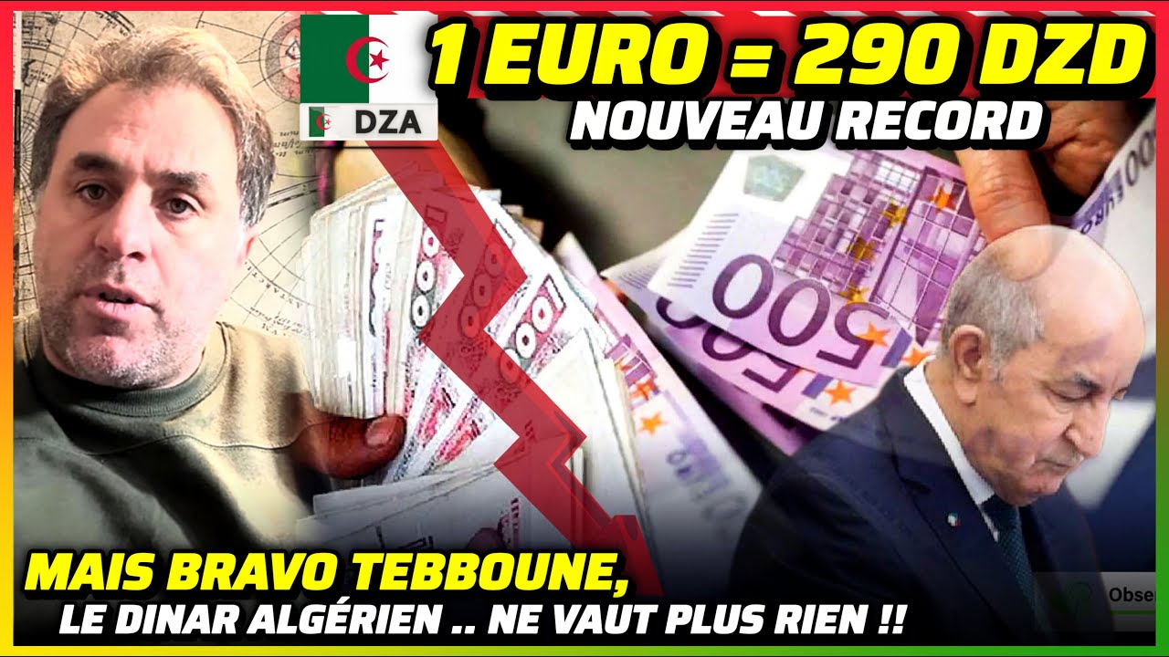 🛑 CRISE MONÉTAIRE : Le Dinar Algérien en Chute Libre .. LA FAILLITE !!  #algerie #dinar #tebboune