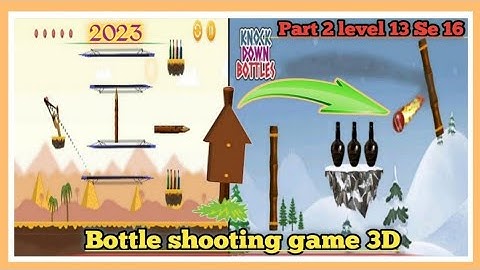 Bottle shooting game / know download Gameplay ( ios to Android ) part 2 level 13 Se 16 walkthrough