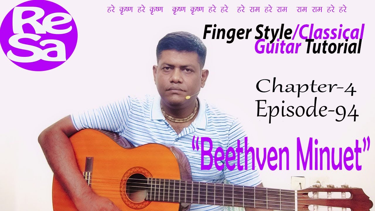 "Beethven Minuet" | Finger Style/Classical Guitar lessons for Beginners| Episode 94,#ReSaGuitar