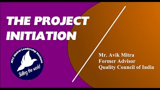 The Project Initiation I Project Management I Subscribe & Get Connected