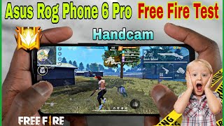 Asus Rog Phone 6 Pro Free Fire Handcam Gameplay Test Asus Rog Phone 6 Pro High Graphics Test