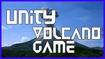Unity Volcano Game