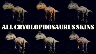 ALL CRYOLOPHOSAURUS SKINS  | JURASSIC WORLD EVOLUTION 2