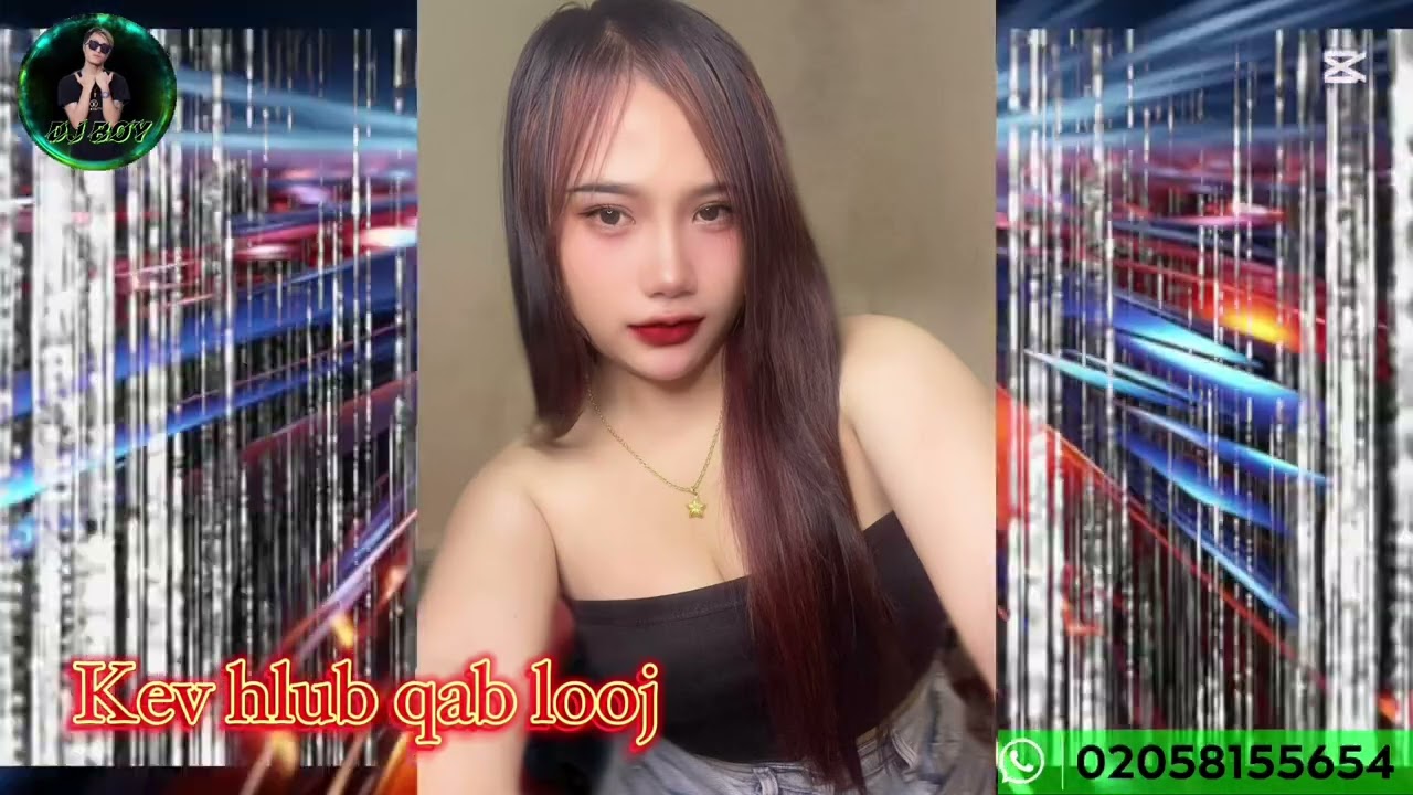🎈Kev hlub qab rooj🎈[BOY MIX] #เพลงฮิตในtiktok #เพลงที่ทุกคนตามหา #hmongremix