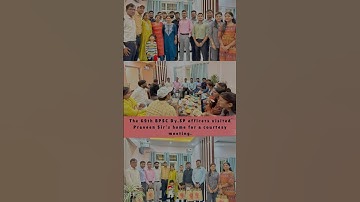 69th BPSC DSP अधिकारियों ने प्रवीण सर के घर शिष्टाचार भेंट की.. #eduteria #praveensir #dsp #bpsc