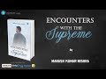 Encounters With The Supreme
