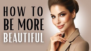 How to Be More Beautiful | 8 TRICKS to Look More ATTRACTIVE Instantly screenshot 5