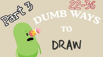 Dumb Ways To Draw part 3 ( Level 22 to Level 36 ) Android Gameplay