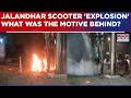 Jalandhar 'Explosion' News: Moped Parked Near BSF Post Catches Fire, Punjab Police Probe All Angles