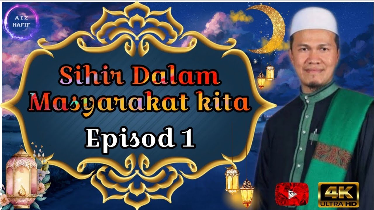 🔹USTAZ ARIFFIN AYOB 2023 | EPISODE 1 | SIHIR DI KALANGAN KITA #tiktok #2023 #dakwah