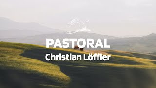 Christian Löffler - Pastoral [neo-classical music]