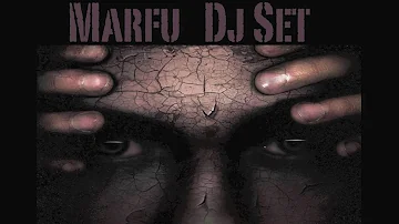 MARFU DJ SET MINIMAL TECHNO TECH HOUSE PODCAST 08 AUGUST 2016