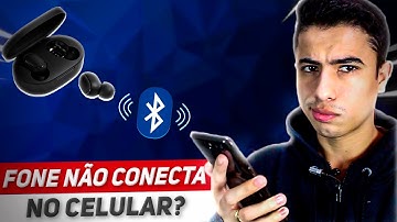 Fone bluetooth NÃO CONECTA no CELULAR? APRENDA RESOLVER!