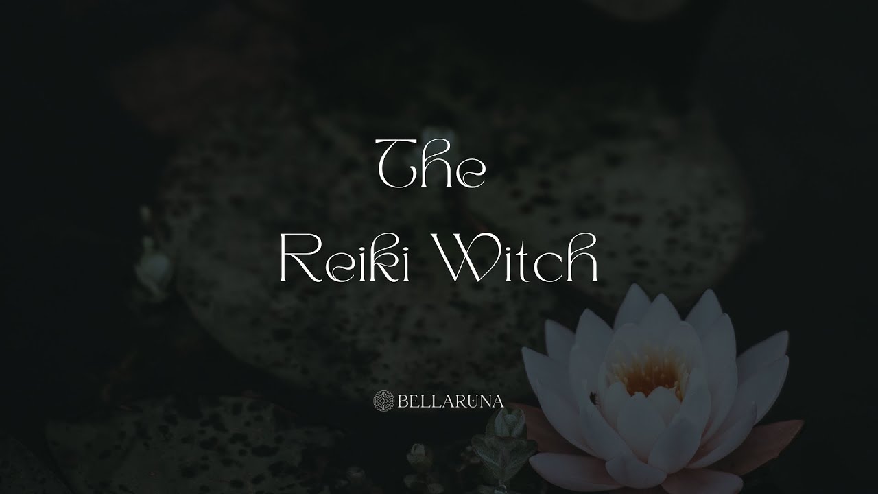 What is a Reiki Witch & Why You Should Learn Reiki - YouTube