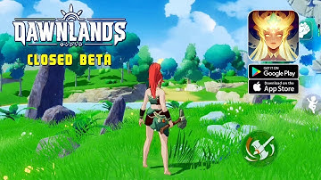 DAWNLANDS - Open World Survival CBT Gameplay (Android/IOS)