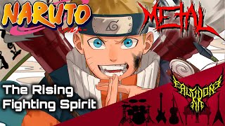 Naruto - The Rising Fighting Spirit 【Intense Symphonic Metal Cover】