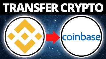 How To Transfer Crypto From Binance To Coinbase