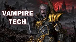 How to Tech as the Vampire Counts (Vampires)