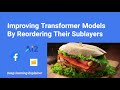 Sandwich Transformer: Improving Transformer Models by Reordering their Sublayers