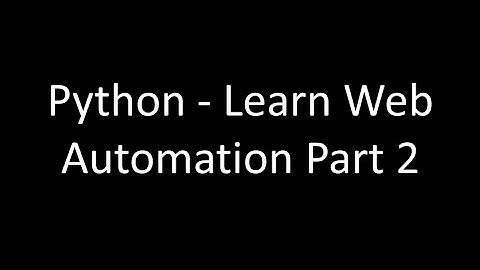 6-2 Python Browser Automation | Automate Chrome using Python | Web Automation–Selenium – Hindi Part1