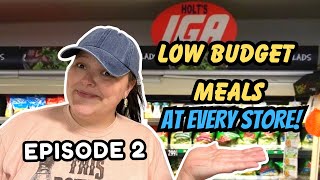 **NEW SERIES** Episode 2 Low Cost Meals At EVERY Store || Meals To Make When You’re Broke