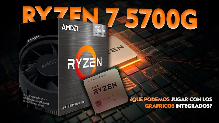 ¡Descubre los juegos compatibles con los gráficos integrados del Ryzen 7 5700G!