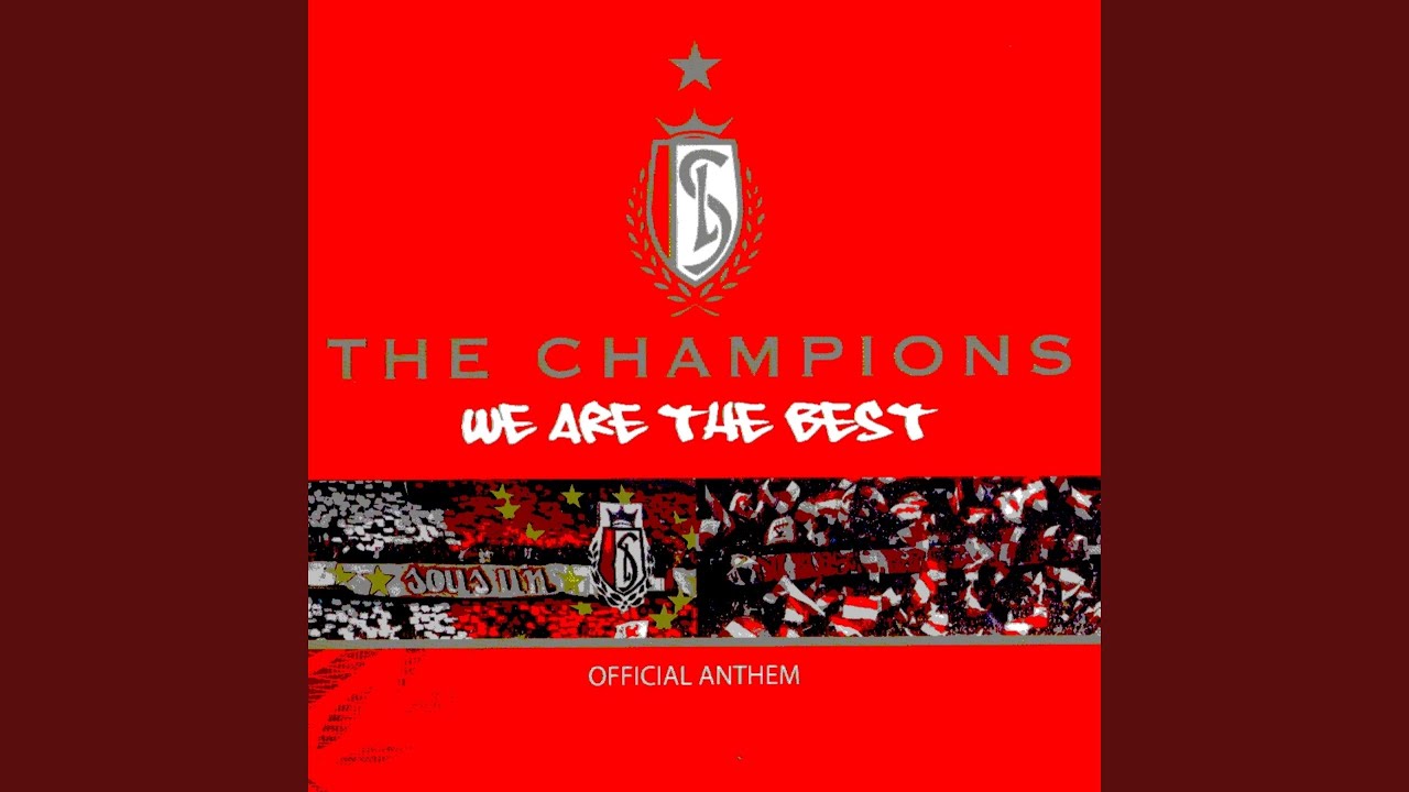 We Are the Best (Standard de Liège Pop Rock Version)