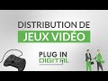 La distribution de jeux vido par plug in digital