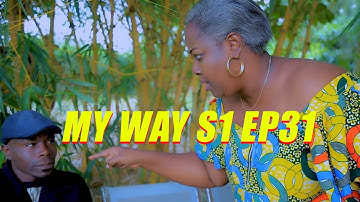 MY WAY S1 EP31 (RWANDA DRAMA SERIES) MAMA OZIL NGO YABA ASHAKA GUHINDUKA?