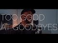 Sam Smith - "Too Good At Goodbyes" Cover (Acoustic) - TONYB.