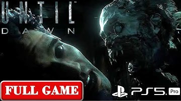 Until Dawn Remake Full Gameplay Walkthrough | PS5 [No Commentary]